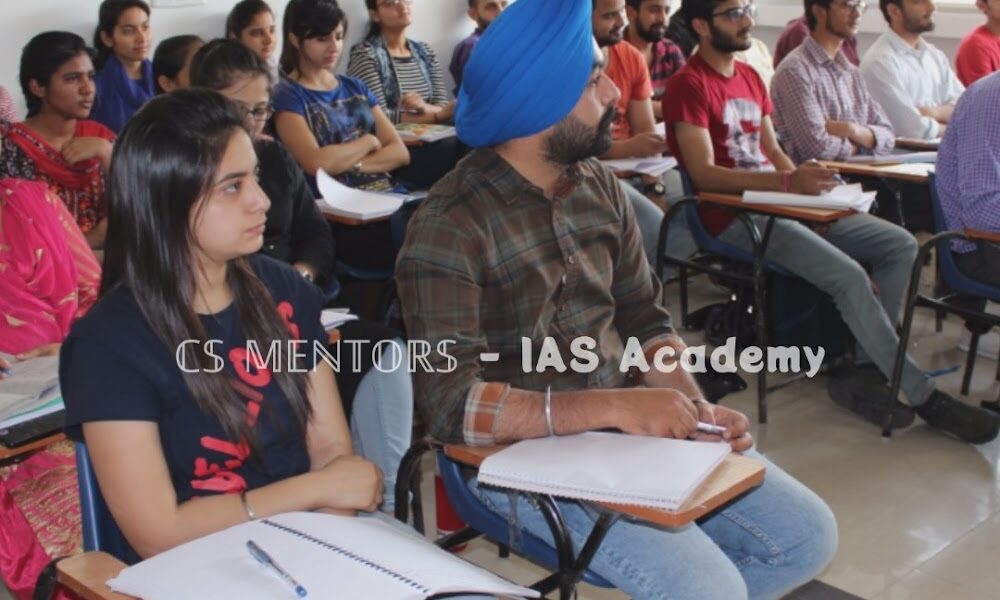 CS MENTORS – IAS Academy | UPSC Coaching | PCS Coaching | HCS Coaching | HPAS Coaching in Chandigarh